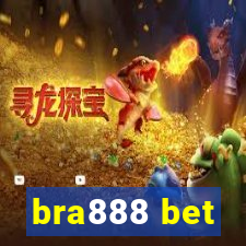 bra888 bet