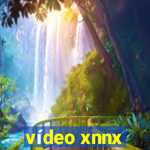 vídeo xnnx