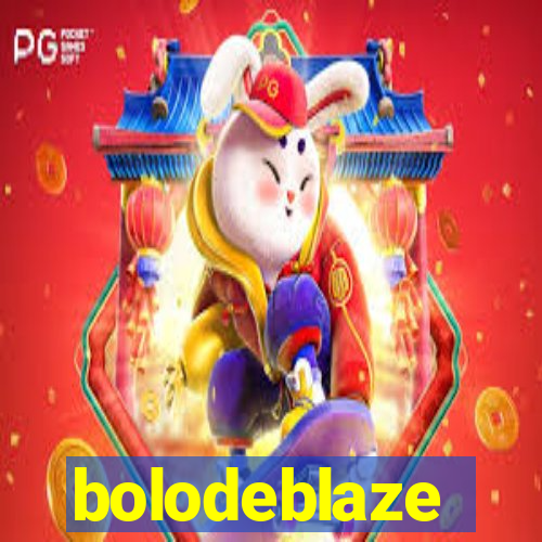 bolodeblaze