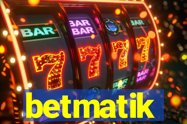 betmatik