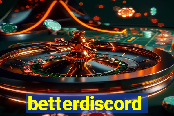 betterdiscord