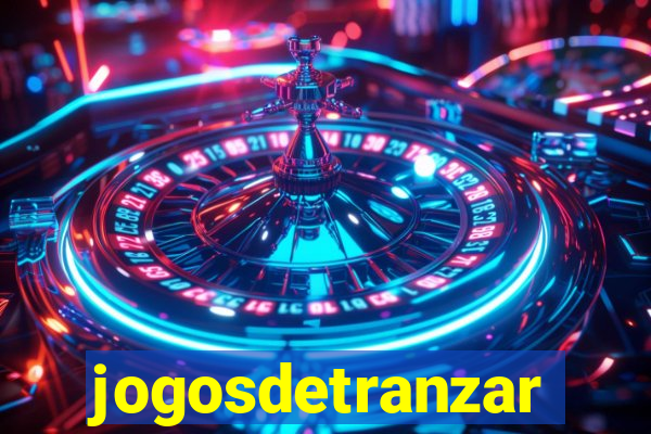 jogosdetranzar