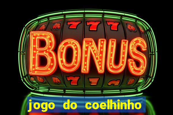 jogo do coelhinho demo gratis