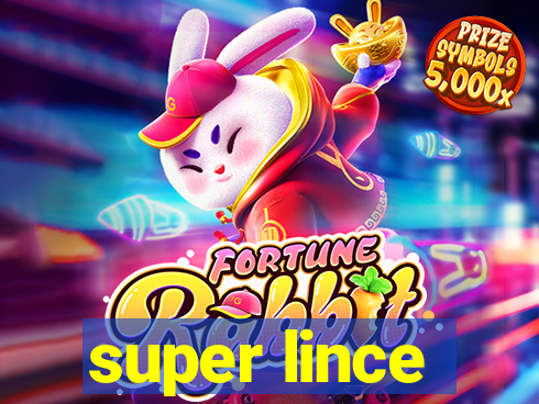 super lince