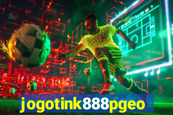 jogotink888pgeo