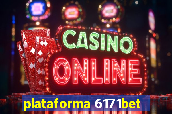 plataforma 6171bet