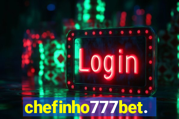 chefinho777bet.com