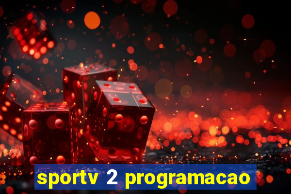 sportv 2 programacao