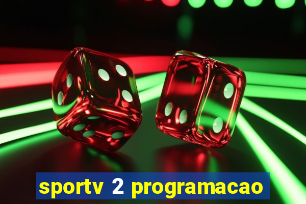 sportv 2 programacao