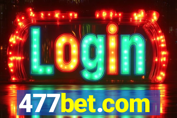 477bet.com