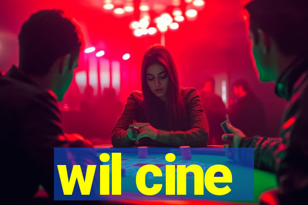 wil cine