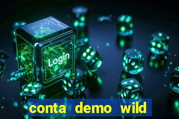 conta demo wild bounty showdown