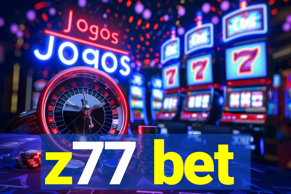 z77 bet