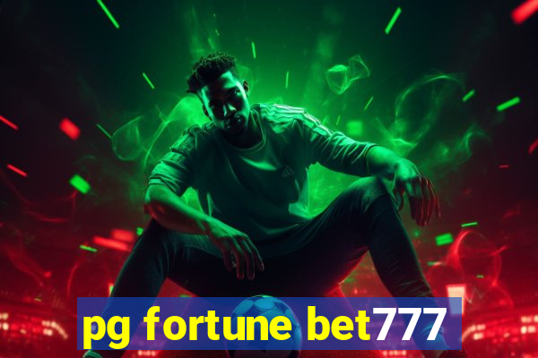 pg fortune bet777