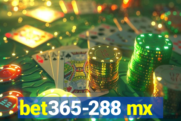 bet365-288 mx