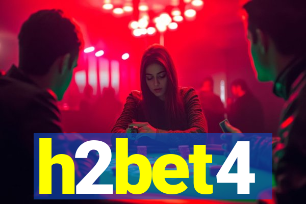 h2bet4