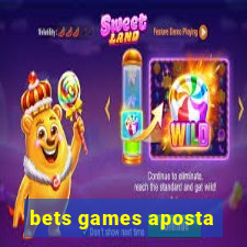 bets games aposta