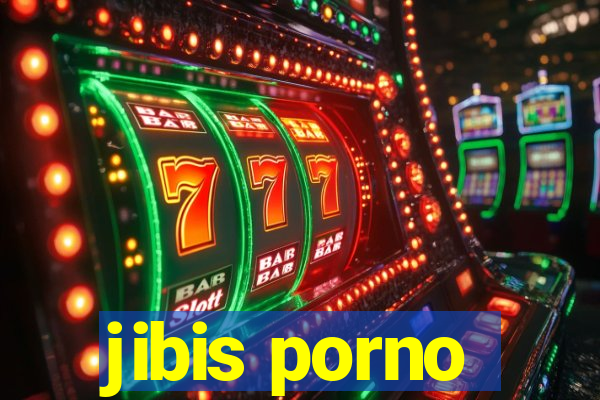 jibis porno