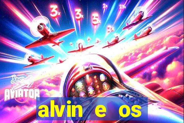 alvin e os esquilos personagens nomes