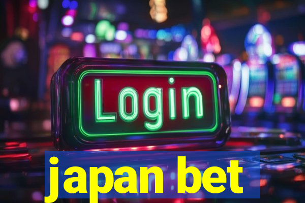 japan bet