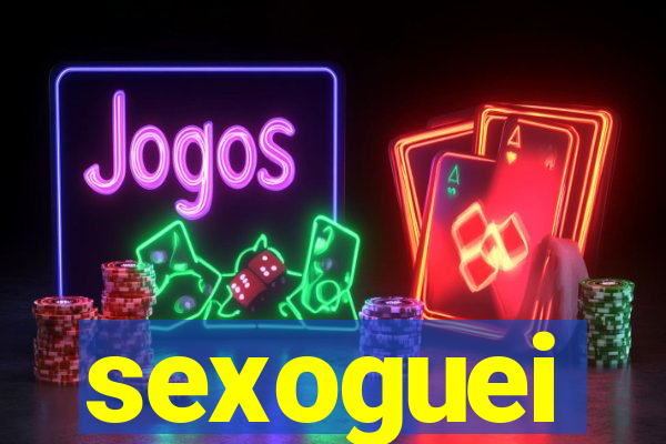 sexoguei