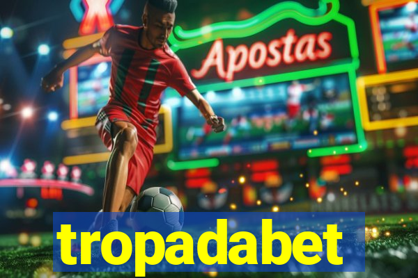 tropadabet