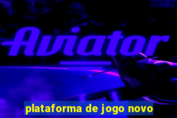 plataforma de jogo novo