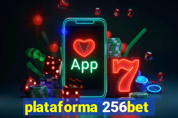 plataforma 256bet