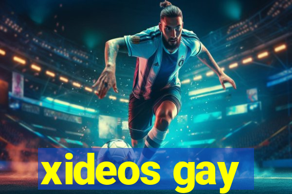 xideos gay