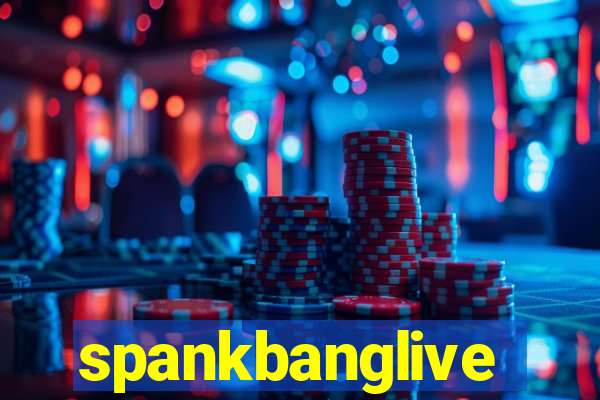 spankbanglive