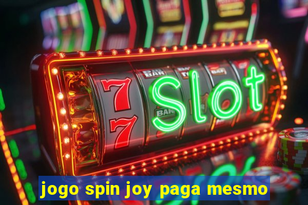 jogo spin joy paga mesmo