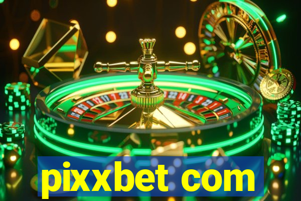 pixxbet com