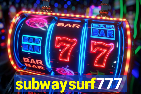 subwaysurf777