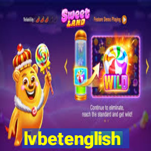 lvbetenglish