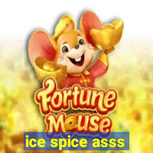 ice spice asss