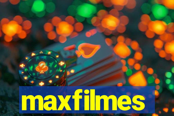 maxfilmes