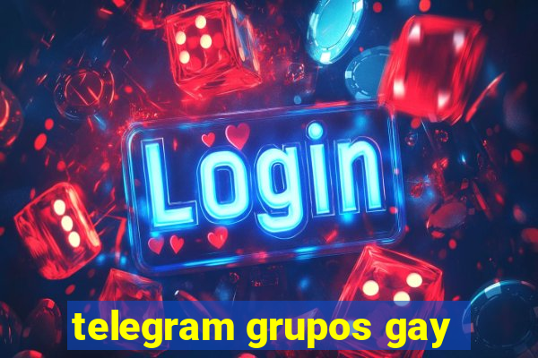 telegram grupos gay