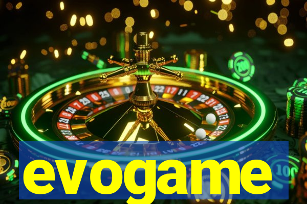 evogame