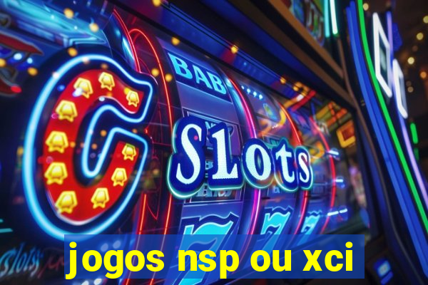 jogos nsp ou xci