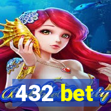 432 bet