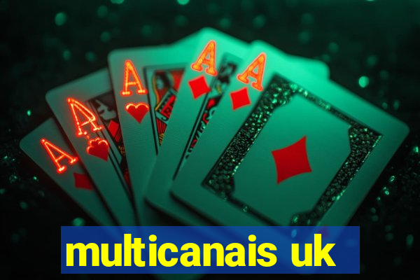 multicanais uk