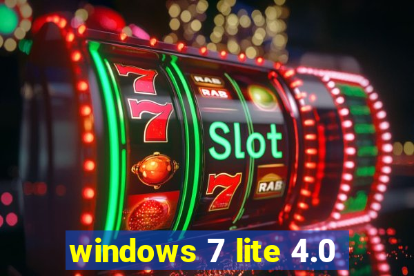 windows 7 lite 4.0