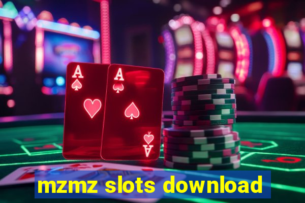 mzmz slots download