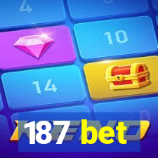 187 bet