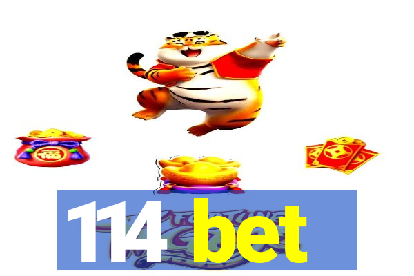 114 bet