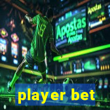 player bet