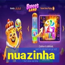 nuazinha