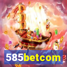 585betcom