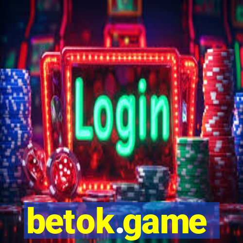 betok.game