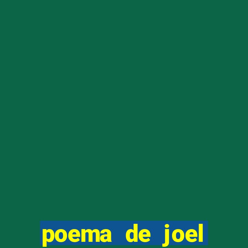 poema de joel rufino dos santos